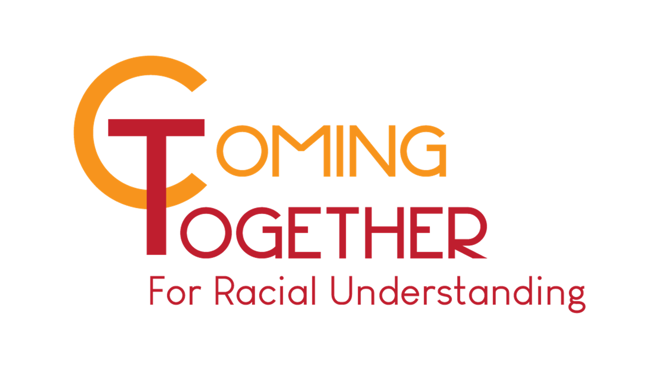 coming together for racial understanding