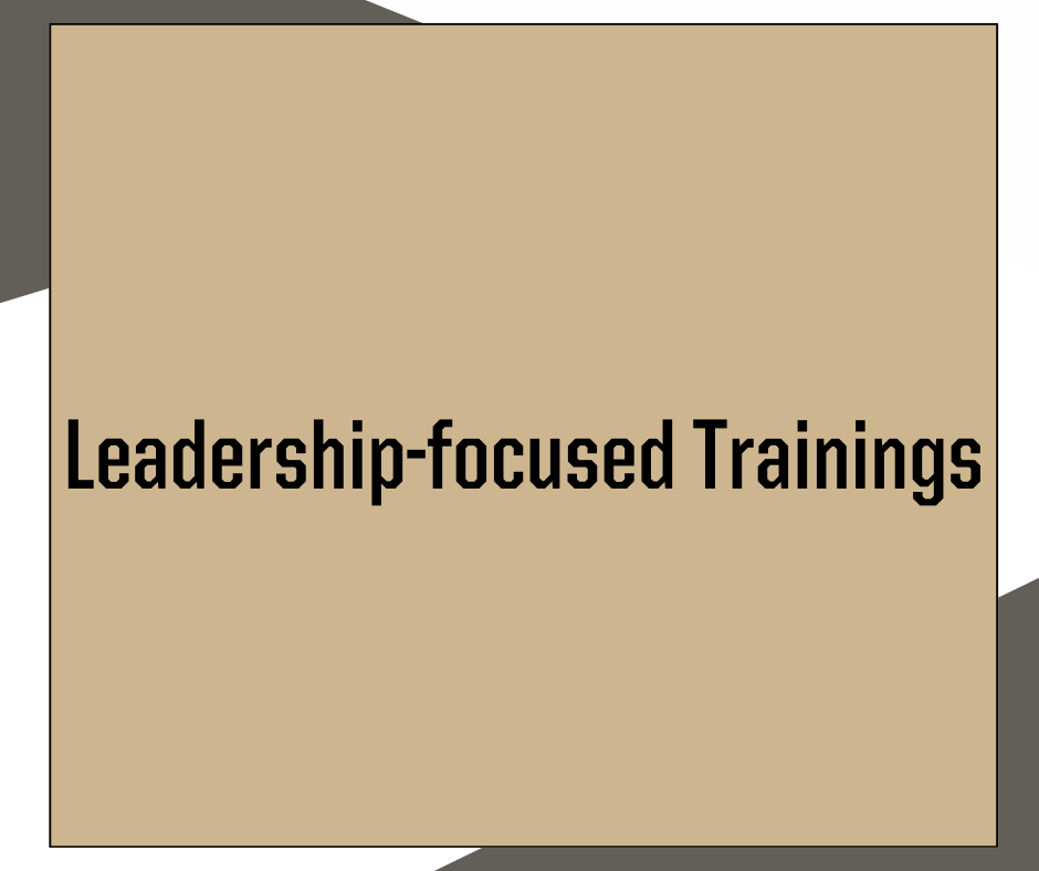 Leadership-focused Trainings